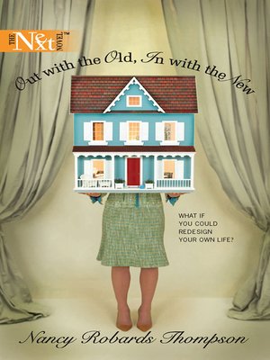 cover image of Out With the Old, In With the New